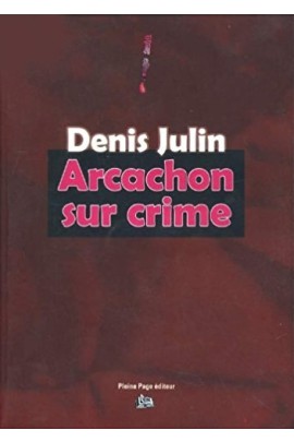 ARCACHON SUR CRIME
