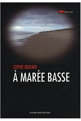 A MAREE BASSE