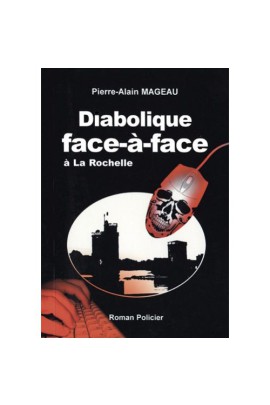 DIABOLIQUE FACE A FACE A LA ROCHELLE
