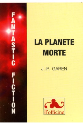 LA PLANETE MORTE