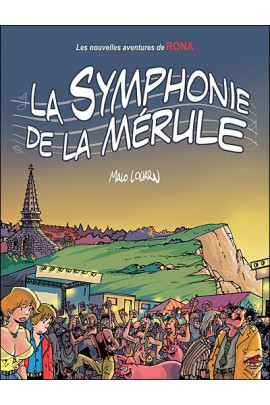 LA SYMPHONIE DE LA MERULE