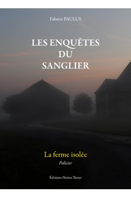 LA FERME ISOLEE