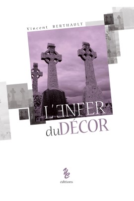 L'ENFER DU DECOR