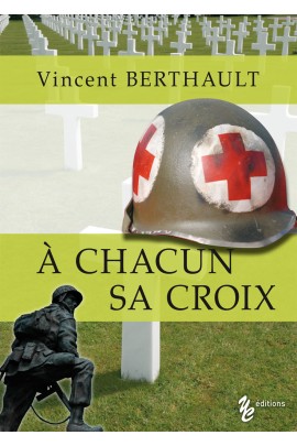 A CHACUN SA CROIX