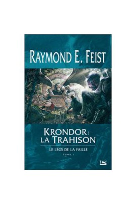 KRONDOR : LA TRAHISON