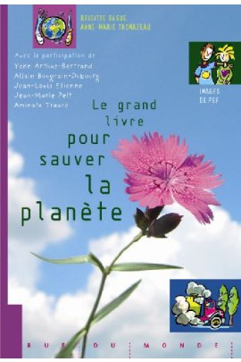 LE GRAND LIVRE POUR SAUVER LA PLANETE