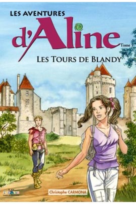 LES AVENTURES D'  / LES TOURS DE BLANDY