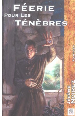 FEERIE POUR LES TENEBRES