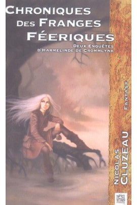 CHRONIQUES DES FRANGES FEERIQUES