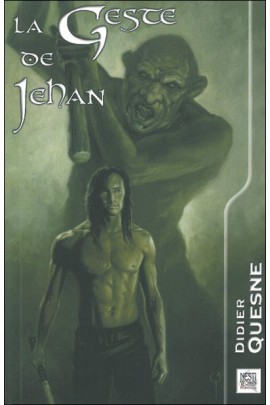 LA GESTE DE JEHAN