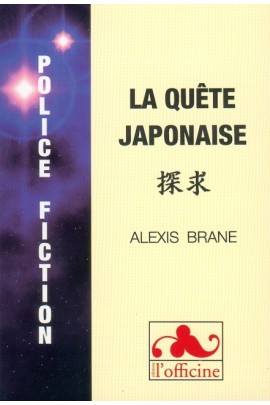 LA QUETE JAPONAISE