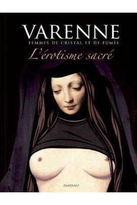 L'EROTISME SACRE FEMMES DE CRISTAL ET DE FUMEE