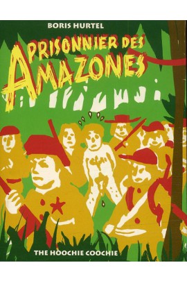 PRISONNIER DES AMAZONES