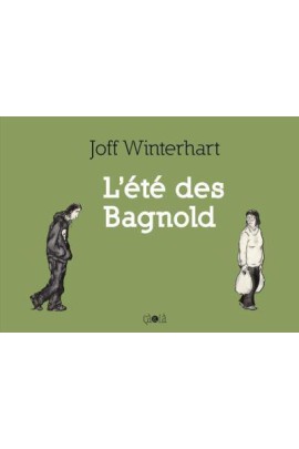 L' ETE DES BAGNOLD