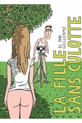 LA FILLE SANS CULOTTE