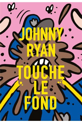 JOHNNY RYAN TOUCHE LE FOND