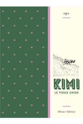 KIMI LE VIEUX CHIEN