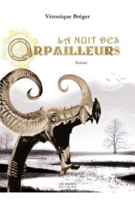 LA NUIT DES ORPAILLEURS