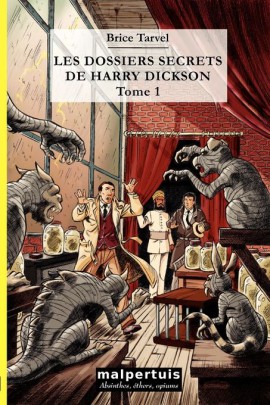 LES DOSSIERS SECRETS DE HARRY DICKSON T1