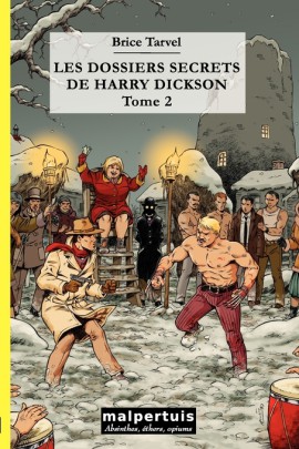 LES DOSSIERS SECRETS DE HARRY DICKSON T2