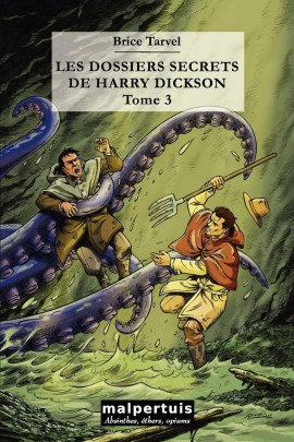 LES DOSSIERS SECRETS DE HARRY DICKSON T3