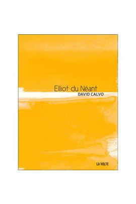ELLIOT DU NEANT