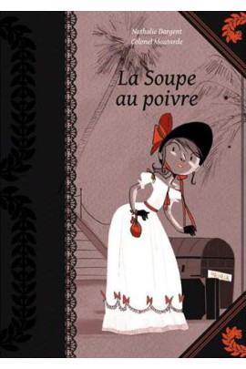 SOUPE AU POIVRE (LA)