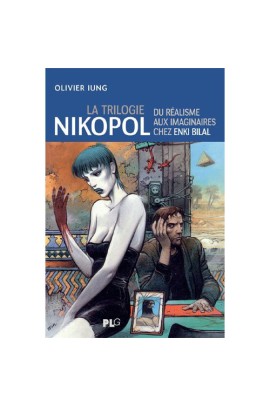 TRILOGIE NIKOPOL (LA)