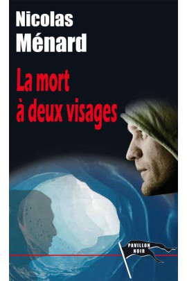 LA MORT A DEUX VISAGES