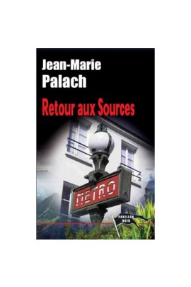 RETOUR AUX SOURCES