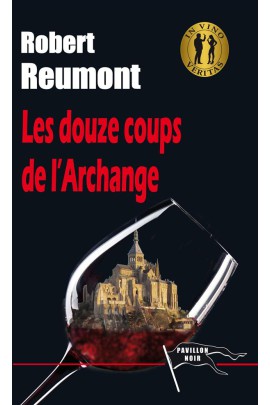 LES DOUZE COUPS DE L'ARCHANGE