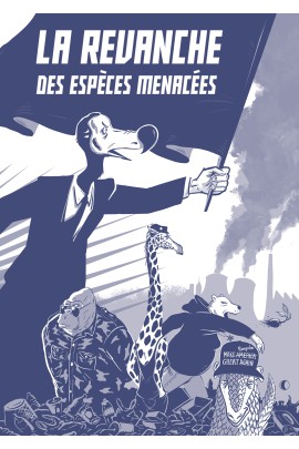 LA REVANCHE DES ESPECES MENACEES