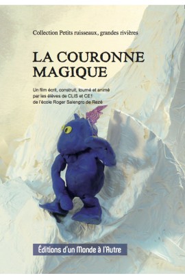 LA COURONNE MAGIQUE