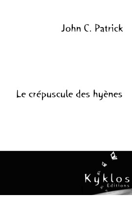LE CREPUSCULE DES HYENES