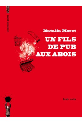 UN FILS DE PUB AUX ABOIS