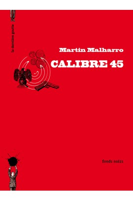 CALIBRE 45