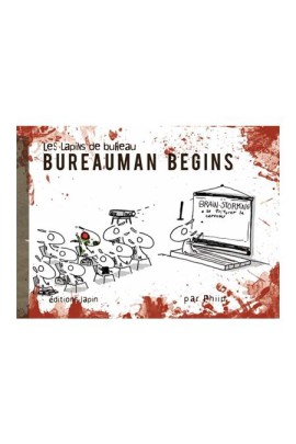 BUREAUMAN BEGINS
