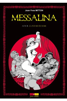 MESSALINA ACTE 03 LA PUTAIN DE ROME