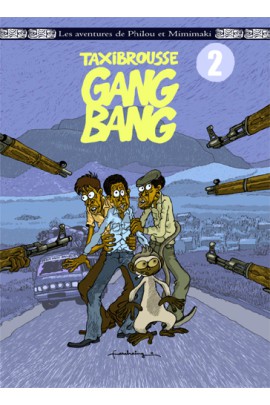 TAXI BROUSSE GANG BANG