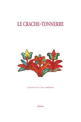 TONNERRE, CONTES TRADITIONNELS DE L'EST SIBERIEN