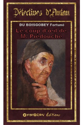 LE COUP D'OEIL DE M. PIEDOUCHE