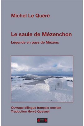LE SAULE DE MEZENCHON. LEGENDE EN PAYS DE MEZENC