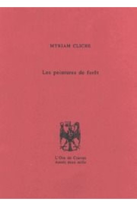 LES PEINTURES DE LA FORET