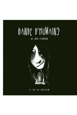 BANDE D'HUMAINS