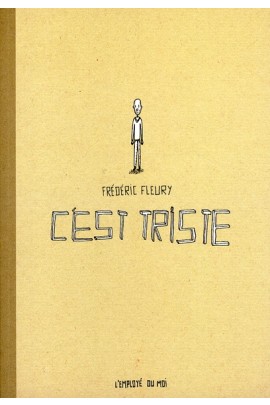C'EST TRISTE
