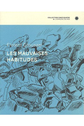 LES MAUVAISES HABITUDES