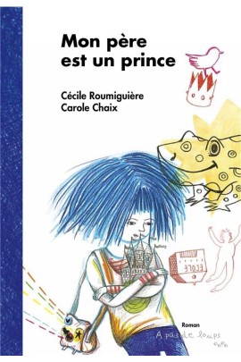 MON PERE EST UN PRINCE