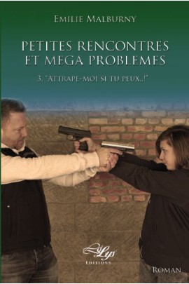 "ATTRAPE-MOI, SI TU PEUX!"