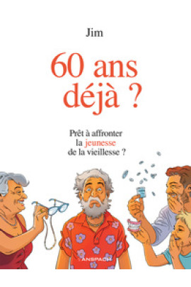 60 ANS DEJA ?