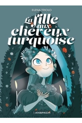 LA FILLE AUX CHEVEUX TURQUOISE